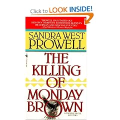 The Killing of Monday Brown (A Phoebe Siegel Mystery)