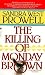 The Killing of Monday Brown (A Phoebe Siegel Mystery)