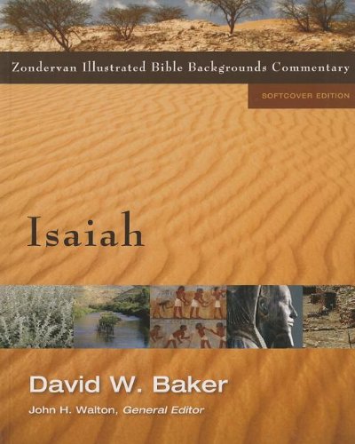 Isaiah (Zondervan Illustrated Bible Backgrounds Commentary)