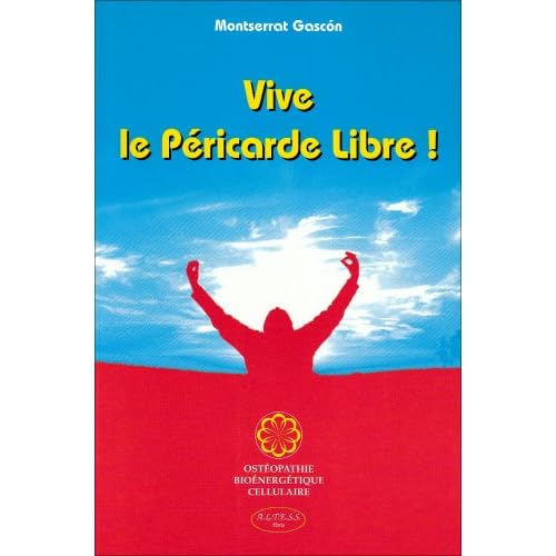 Vive le Péricarde Libre ! Montserrat Gascón