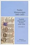 Tudor manuscripts, 1485-1603