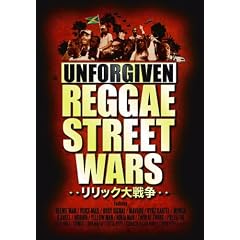 REGGAE STREET WARS VOL.1 �����b�N��푈 ~UNFORGIVEN~ [���{�ꎚ���t��DVD]
