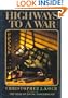 Highways to a War: A Novel