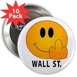 Eff Off Wall Street WE ARE THE 99% OWS Protests 2.25 inch Pinback Button 10-PACK