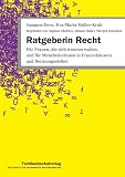Produkt-Bild: Ratgeberin Recht: F&uuml;r Frauen, die sich trennen wollen, und f&uuml;r Mitarbeiterinnen in Frauenh&auml;usern und Beratungsstellen