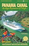 Panama Canal by Cruise Ship: The comp...
