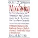 Moodswing: Dr. Fieve on Depression:  The Eminent Psychiatrist Who Pioneered the Use of Lithium in America Reveals a Revolutionary New Way to Prevent Depression