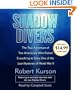 Shadow Divers: The True Adventure of Two Americans Who RIsked Everything to Solve One of the Last Mysteries of World War II