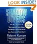 Shadow Divers: The True Adventure of Two Americans Who RIsked Everything to Solve One of the Last Mysteries of World War II