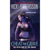 Cheat the Grave (Sign of the Zodiac, Book 5)