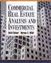Commercial Real Estate Analysis and Investments