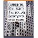 Commercial Real Estate Analysis and Investments