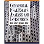 Commercial Real Estate Analysis and Investments by David M. Geltner