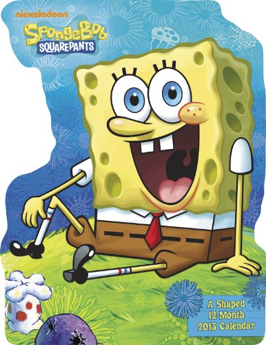 2013 SpongeBob SquarePants Die Cut  Calendar