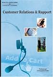 Customer Relations & Rapport: Professional Development Series