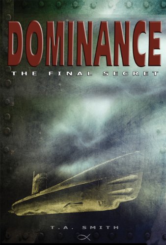 Dominance the final secret (Nic Taylor Mystery Series Book 1)