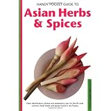 Handy Pocket Guide to Asian Herbs & Spices (Handy Pocket Guides)