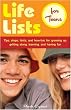 Life Lists for Teens: Tips, Steps, Hints, and How-Tos for Growing Up, Getting Along, Learning, and Having Fun
