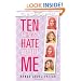 Ten Things I Hate About Me