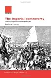 The imperial controversy : challenging the empire apologists