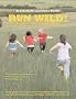 Run Wild!: Outdoor Games and Adventures