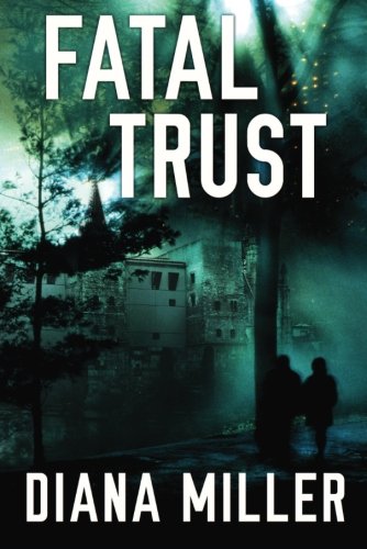 Fatal Trust