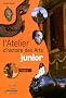 L'atelier d'histoire des arts junior : Cycle 2