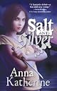 Salt and Silver