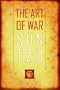 The Art of War: The Oldest Military Treatise in the World