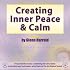 Creating Inner Peace & Calm