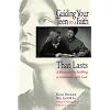 GUIDING YOUR TEEN TO A FAITH THAT LASTS