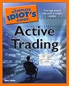The Complete Idiot's Guide to Active Trading