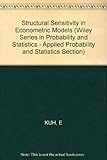 Structural sensitivity in econometric models