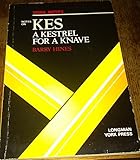 Kes _ A kestrel for a knave : notes