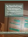 Scheduling Strategies for Ambulatory Surgery Centers