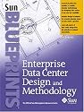 Enterprise Data Center Design and Methodology