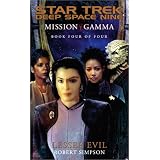 Lesser Evil (Star Trek Deep Space Nine: Mission Gamma, Book 4)
