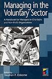 Managing in the Voluntary Sector: A Handbook for Managers in Charitable and Non-Profit Organizations