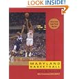 Maryland Basketball: Tales from Cole Field House by Paul McMullen and Len Elmore