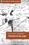 Voix, traces, av�nement : l'�criture...