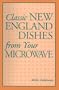 Classic New England Dishes from Your Microwave
