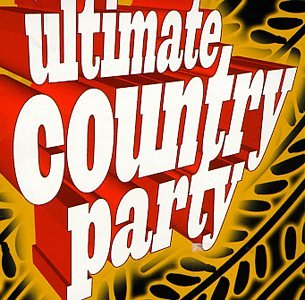 CD-Charts  Music : Ultimate Country Party