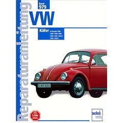 VW K�fer: 1200 / 1300 / 1500 / 1600 / 1302 / 1302 S / 1303 / 1303 S (Reparaturanleitungen)