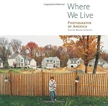Where We Live: Photographs of America from the Berman Collection