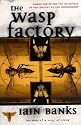 The Wasp Factory: A Novel