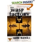 The Wasp Factory: A Novel by  Iain Banks