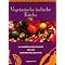 Vegetarisch f�r den Gourmet mit kleinem Geldbeutel