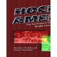 Hockey America by  Kevin Hubbard and Stan Fischler