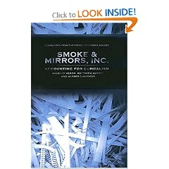 Smoke & Mirrors, Inc.: Accounting for Capitalism (Cornell Studies in Money): Nicolas Véron, Matthieu Autret, Alfred Galichon, George Holoch