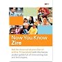 Now You Know Zire: The portable companion for palmOne(TM) Zire(TM) 31 and 72 handhelds